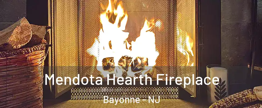  Mendota Hearth Fireplace Bayonne - NJ